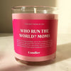 Moms Run the World Candle